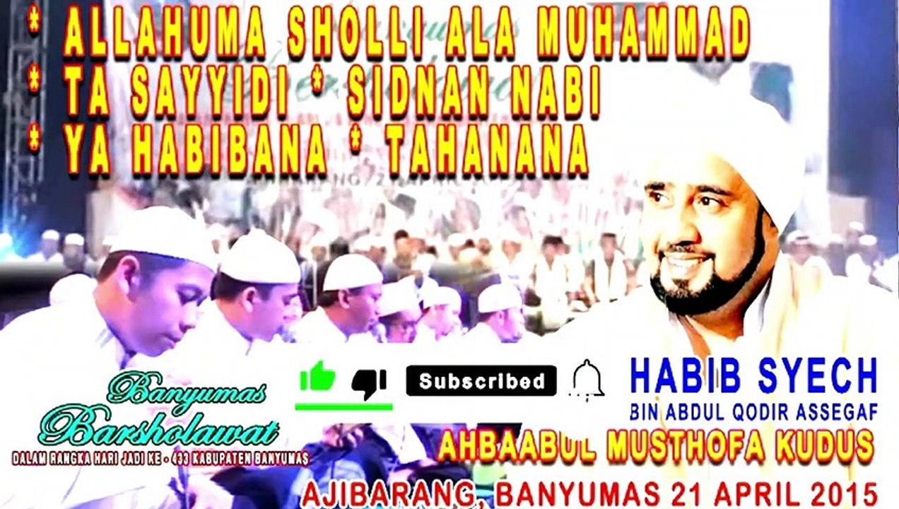 Sholawat Allahuma Sholli Ala Muhammad Habib Syech ( 2015 )