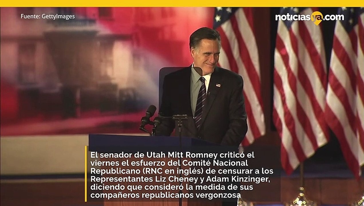 El senador de Utah Mitt Romney criticó al Comité Nacional Republicano de censurar a los representantes Liz Cheney y Adam Kinzinger
