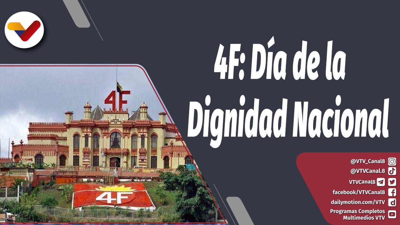 Programa 360º |  4F: Día de la Dignidad Nacional