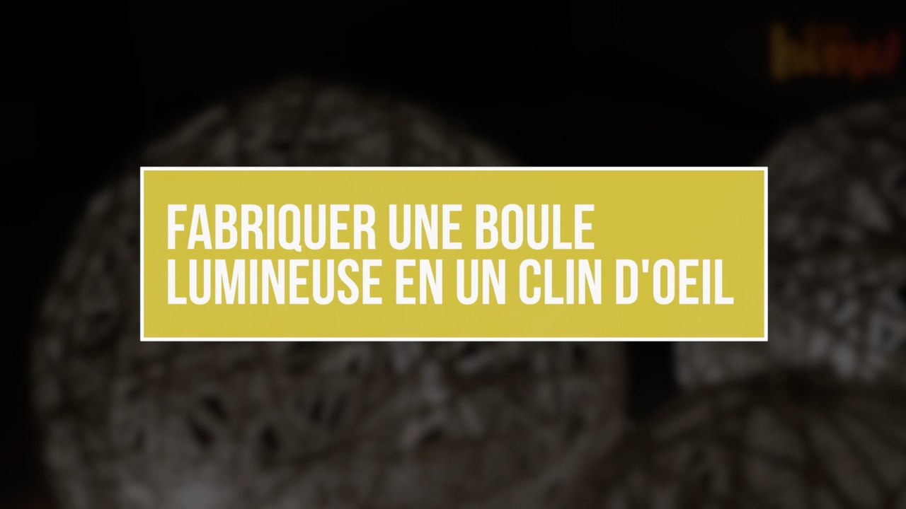 DIY : comment réaliser une boule lumineuse ?