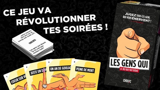 Les Gens Qui , le jeu où tu peux juger ceux qui t'énervent sans scrupule