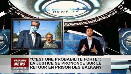 « Forte probabilité » : la justice décide le retour des Balkans en prison