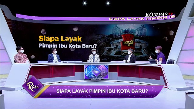 Gembar-gembor Bangun Ibu Kota Negara, DPR: Menkeu Pastikan Anggarannya Ada | Rosi