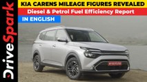 Kia Carens Mileage Figures Revealed | Diesel Manual & Automatic | Petrol Manual & Automatic