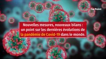 Coronavirus: le point sur la pandémie dans le monde