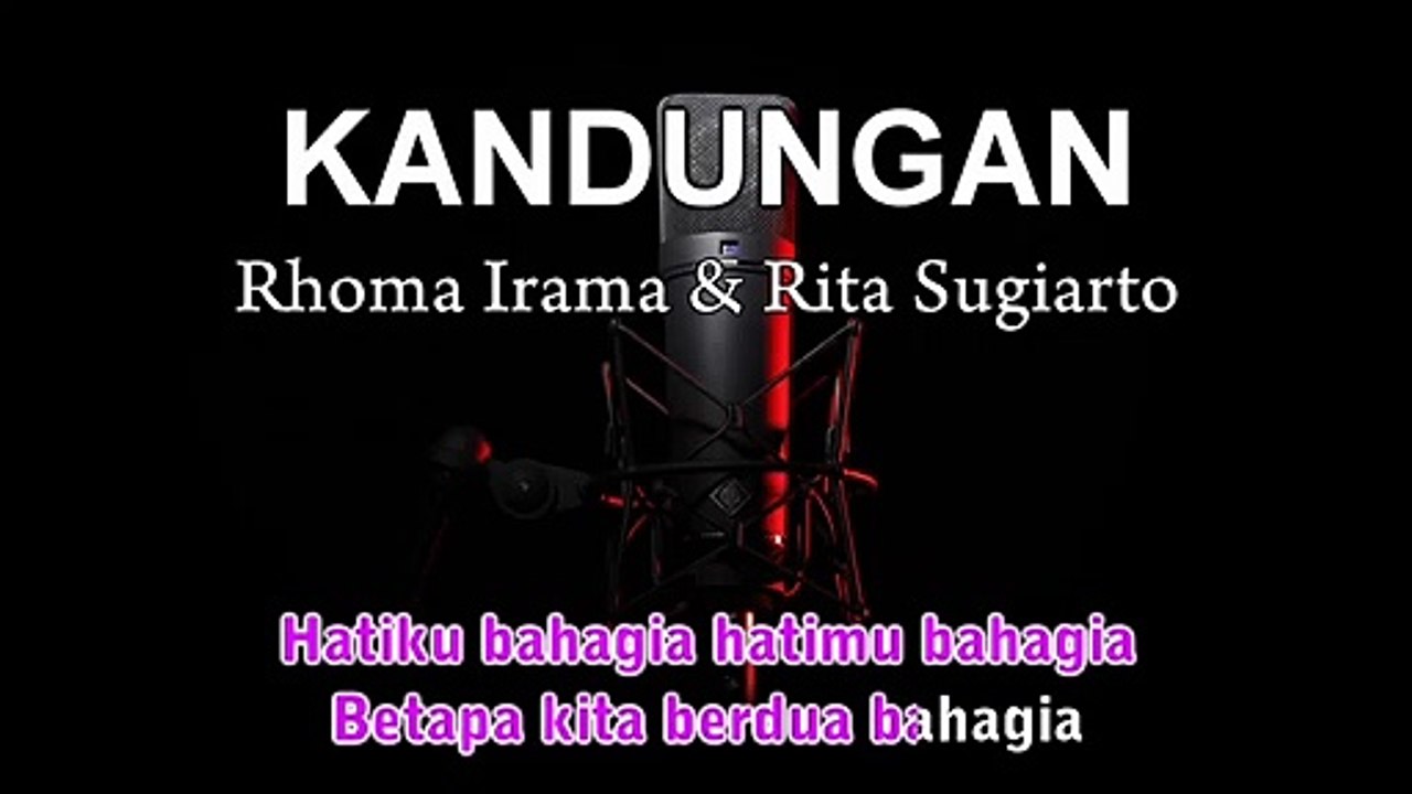 Kandungan | Rhoma Irama & Rita Sugiarto | Karaoke Tanpa Vokal