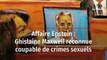 Affaire Epstein : Ghislaine Maxwell reconnue coupable de crimes sexuels