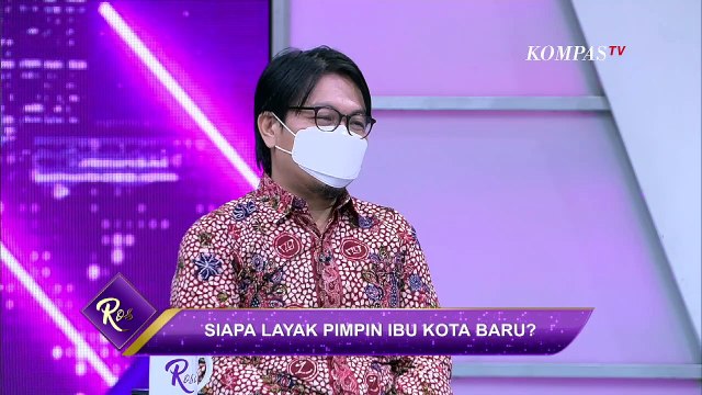 Pemimpin Ibu Kota Negara Bukan Hanya Soal Menata Kota, Tapi | Rosi