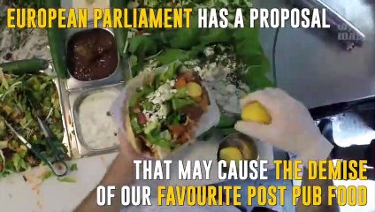 Doner Kebab Could Be Banned Across Europe