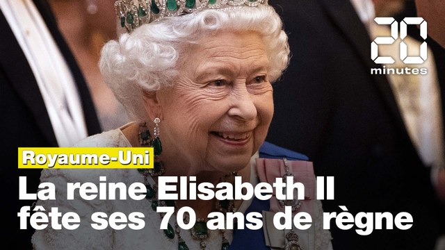 Elisabeth II: La reine d'Angleterre fête ses 70 ans de règne