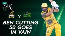 Ben Cutting 50 Goes in Vain | Peshawar Zalmi vs Multan Sultans | Match 13 | HBL PSL 7 | ML2G