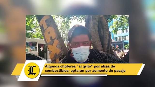 Algunos choferes “al grito” por alzas de combustibles; optarán por aumento de pasaje