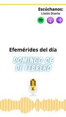 Efemérides del día domingo 06 de Febrero 2022