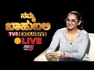 LIVE : Namma Bahubali With Ragini Dwivedi | TV5 Kannada