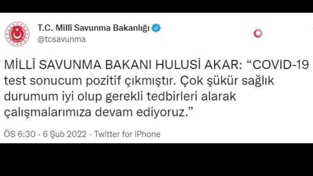 Son dakika haber: Milli Savunma Bakanı Hulusi Akar korona virüse yakalandı