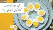 Benefits of Boiled Eggs in Early Morning, Nihaar Munh Ubla Hua Anda Khana Kyun Zaroori-