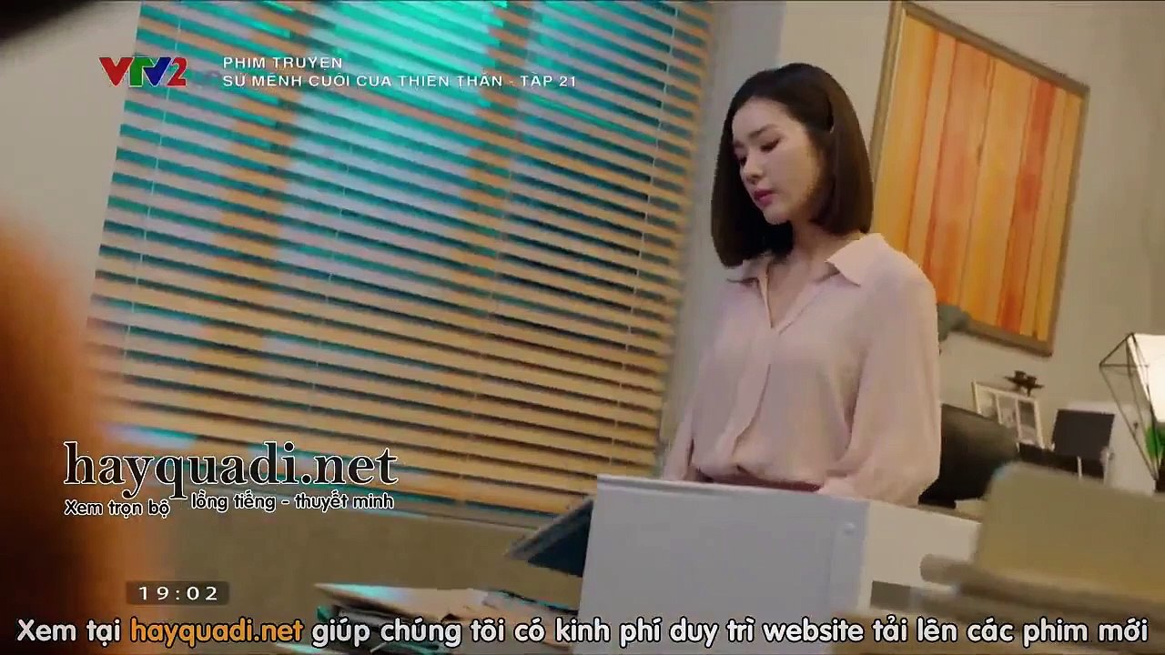 Sứ Mệnh Cuối Của Thiên Thần Tập 21 - VTV2 thuyết minh - phim Hàn Quốc - xem phim su menh cuoi cua thien than tap 22