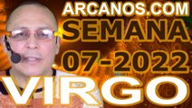 VIRGO - Horóscopo ARCANOS.COM 6 al 12 de febrero de 2022 - Semana 07