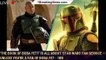 'The Book of Boba Fett' Is All About 'Star Wars' Fan Service — Unless You're a Fan of Boba Fet - 1br