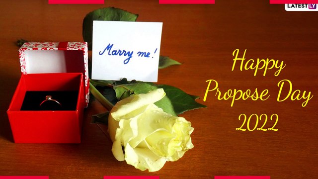 Propose Day 2022 Greetings: Romantic Love Messages, Wishes, HD Images and Quotes for Beloved Partner