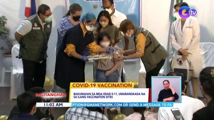 Bakunahan sa mga edad 5-11, umarangkada na sa ilang vaccination sites | BT