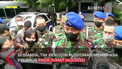 Pelapor KSAD Jenderal Dudung Minta Jadwalkan Ulang Pemeriksaan