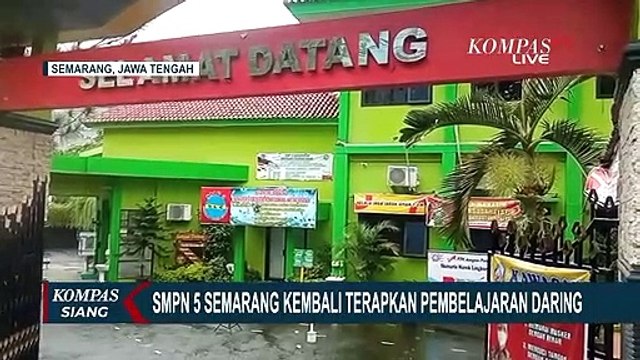 Peningkatan Kasus Covid-19, SMPN 5 Semarang Kembali Terapkan PJJ