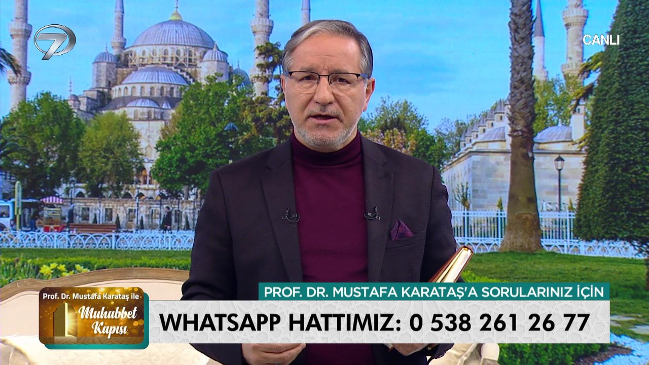Prof. Dr. Mustafa Karataş ile Muhabbet Kapısı - 6 Şubat 2022