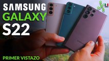 Samsung GALAXY S22, S22  y S22 Ultra en MÉXICO: primeras impresiones