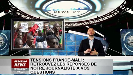 Tensions France-Mali : Trouvez les réponses à vos questions auprès de nos reporters
