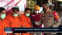 Ngeri! Penculikan Minta Tebusan, Ancam Bunuh Korban