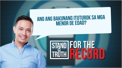 Ano ang bakunang ituturok sa mga menor de edad? | Stand for Truth