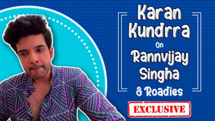 रणविजय सिंह के रोडीज़ छोड़ने पर करण कुंद्रा की विशेष प्रतिक्रिया