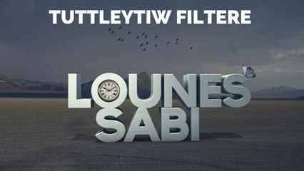 Lounes Sabi - Tuttleytiw