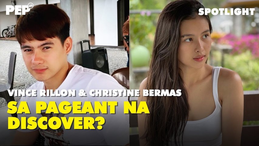 Paano na-discover sina Vince Rillon at Christine Bermas? | PEP ...