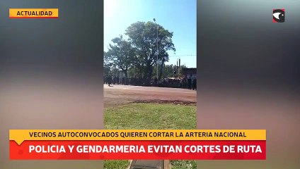 Policia y Gendarmeria evitan cortes de ruta