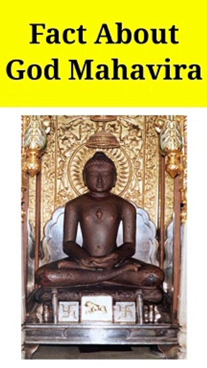 Fact about God Mahavira