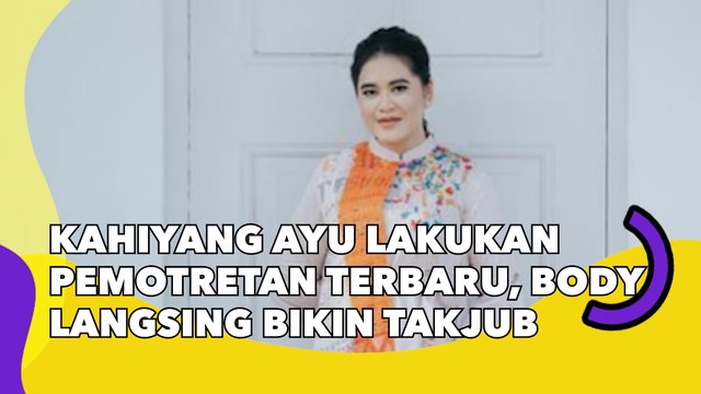 Kahiyang Ayu Lakukan Pemotretan Terbaru, Body Langsing Bikin Takjub: Macam Anak Gadis!