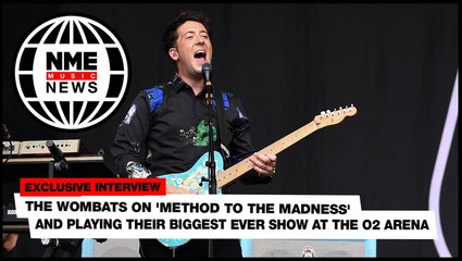 The Wombats on 'Method To The Madness' and playing 'all the hits' at The O2 Arena