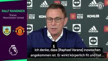 Rangnick: “Varane ist inzwischen angekommen”