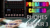 RHODES AFFAIR 3  Classic Blend WINDOWS Y MAC  VSTi de Audiolounge TUTORIAL BY Samples Kontakt y Más