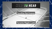 Carolina Hurricanes At Toronto Maple Leafs: Moneyline