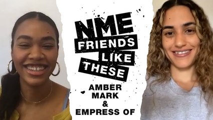 Amber Mark and Empress Of | Friends Like These