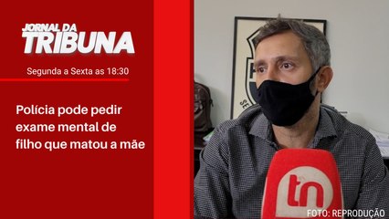 Polícia pode pedir exame mental de filho que matou a mãe