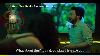 I Want You Back: Sadness Sisters (Captioned)