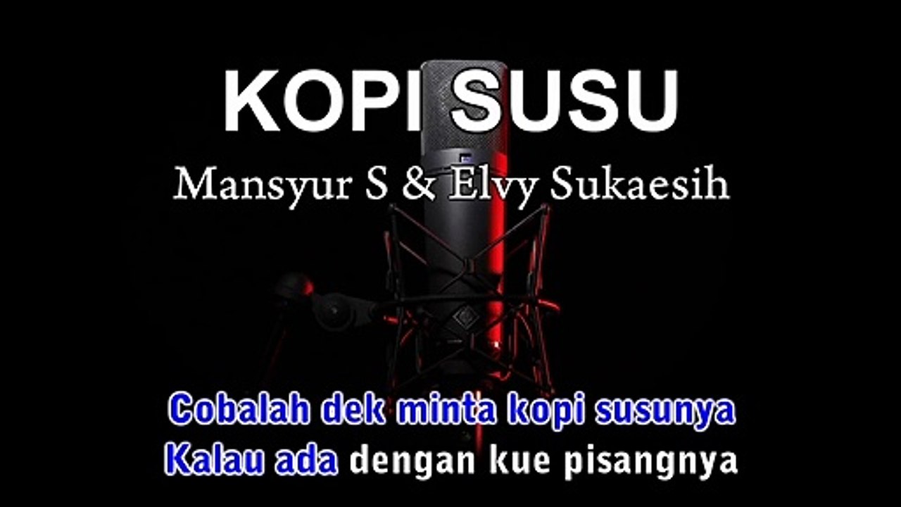 Kopi Susu | Mansyur S & Elvy Sukaesih | Karaoke Tanpa Vokal