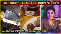 Karan & Tejasswi Goes On A Romantic Date & Late Night Drive