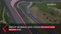 Gambar Udara Sirkuit Mandalika Jelang Tes Pramusim MotoGP 2022