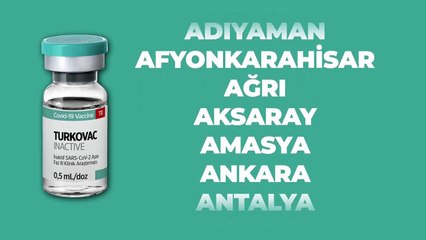 TURKOVAC 81 ilde uygulanmaya başaldı