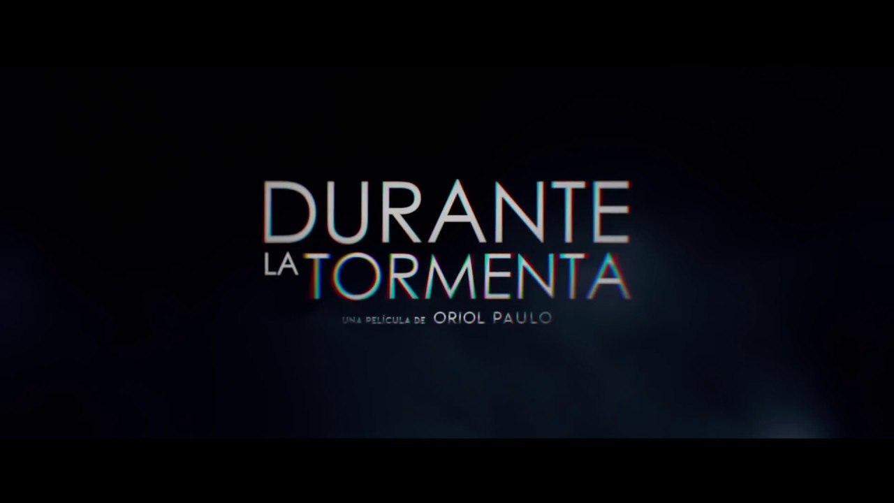 Durante La Tormenta - Tráiler